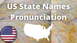 US State Names Pronunciation  American Accent [upl. by Shama]