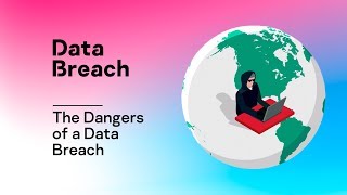 The Dangers of a Data Breach [upl. by Amsden]