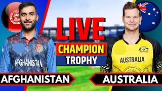 Afghanistan vs Australia  Live Cricket Match Today  AFG vs AUS  Champions Trophy  AUS Batting [upl. by Atteram]