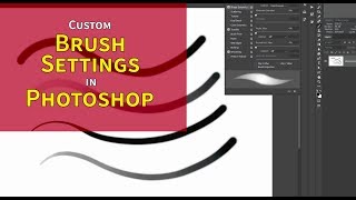 Custom Brush Settings In Photoshop [upl. by Lleuqar182]