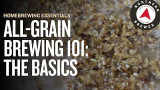 AllGrain Brewing 101 The Basics [upl. by Rhona]