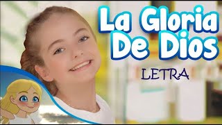 La Gloria de Dios con letra [upl. by Carlina]