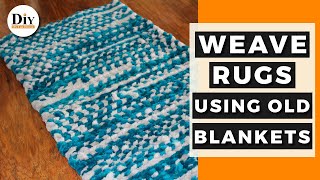 How to Weave a Rug Using Old Blankets [upl. by Merri]