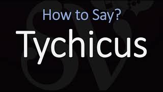 How to Pronounce Tychicus CORRECTLY [upl. by Lagas]