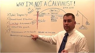 Why I am not a Calvinist [upl. by Oniotna229]