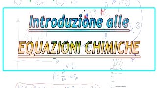 Introduzione alle equazioni chimiche [upl. by Aneerol]