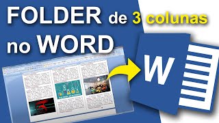 Como criar um folder  folheto de 3 colunas no Word [upl. by Durwin365]