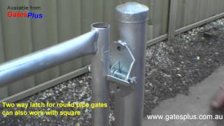 Gate Latch 2 way for round pipe and square [upl. by Airemaj]