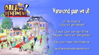 Vanavond gaan we uit [upl. by Alduino]