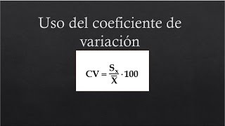 ESTADISTICA  COEFICIENTE DE VARIACION [upl. by Noyrb232]