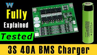 The complete Guide to using 3S 40A Lithium BMS Battery Charger [upl. by Lulu]