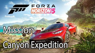 Forza Horizon 5 Mission Canyon Expedition [upl. by Eronaele]