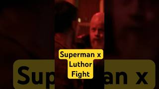 Superman x Luthor Fight [upl. by Ferro]