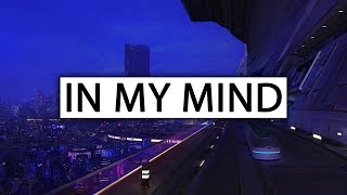 Dynoro amp Gigi DAgostino ‒ In My Mind Lyrics [upl. by Cliff]