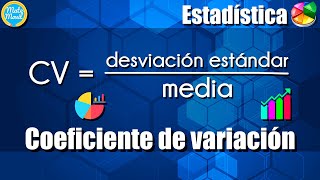 Coeficiente de variación  Ejercicios resueltos [upl. by Rabbi]