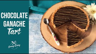 Chocolate Ganache Tart  Recipe [upl. by Katti]