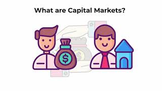 What are capital markets  Capital Markets Explained [upl. by Katrine]