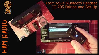 Icom VS3 Bluetooth Headset Review with Icom IC705 [upl. by Netty188]