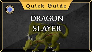 Quick Guide Dragon Slayer [upl. by Arnoldo35]