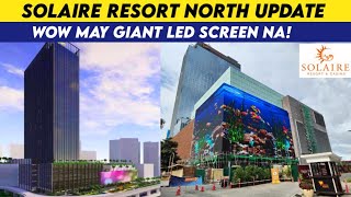 Solaire Resort North Update [upl. by Cilegna]