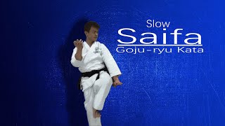 Gojuryu Kata Saifa Slow） [upl. by Sibbie107]