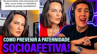 Como Se Prevenir Da Paternidade Socioafetiva E Pensão Socioafetiva [upl. by Bean115]