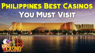 Best CASINOS in Metro Manila  Philippines Biggest Casinos [upl. by Dalohcin]