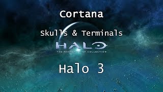 Halo MCC Halo 3  Skulls amp Terminals  Mission 8  Cortana  Collectibles [upl. by Silsbye342]