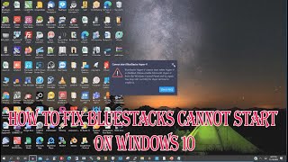 How to Fix BlueStacks cannot Start On Windows 10 [upl. by Ahsinra632]